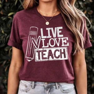 Live love teach t-shirt, Teacher shirt, Kindergarten teacher shirt, Back to school, school shirt, Librarian shirt, paraprofessional