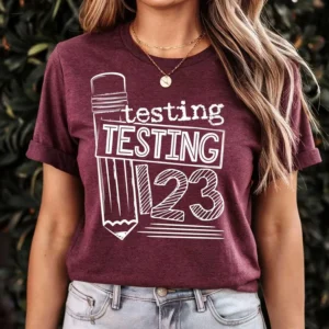 Testing testing teacher t-shirt, Teacher shirt, Kindergarten teacher shirt, Back to school, school shirt, Librarian shirt, paraprofessional