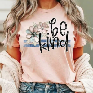 Be Kind, Spread kindness shirt, Be kind shirt, mama shirt, teacher shirt, funny sarcastic t-shirt