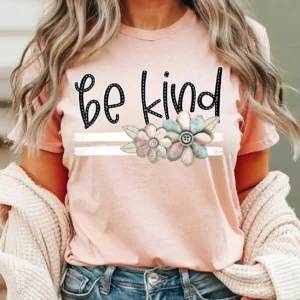 Be Kind, Spread kindness shirt, Be kind shirt, mama shirt, teacher shirt, funny sarcastic t-shirt